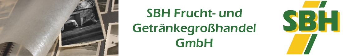 SBH Grosshandel Obst Gem&uuml;se Getr&auml;nke